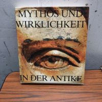 Mythos und Wirklichkeit in der Antike. München - Milbertshofen - Am Hart Vorschau