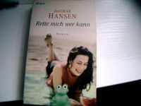 Rette mich wer kann  Dagmar Hansen ungelesenes Buch Baden-Württemberg - Blaustein Vorschau