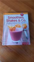 NEU! Buch "Smoothies, Shakes & Co - Fruchtig, cremig, Vitamine" Baden-Württemberg - Freiburg im Breisgau Vorschau