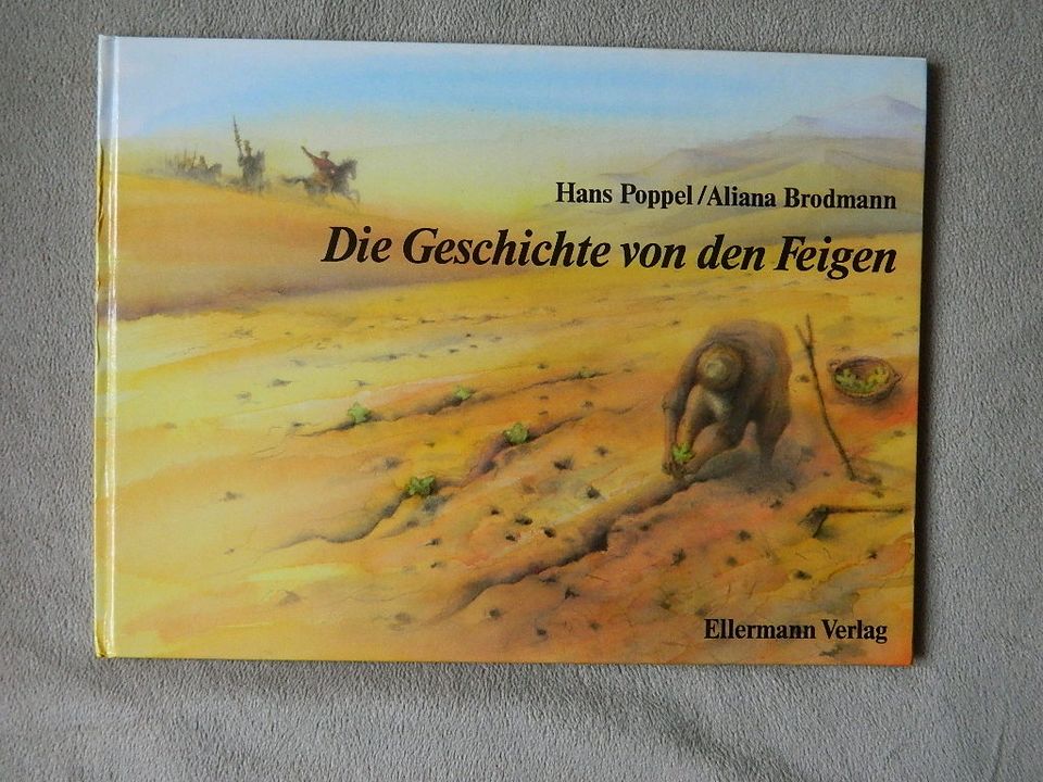 Die Geschichte von den Feigen. Mit Bildern von Hans Poppel  Popp in Leipzig