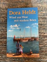 Buch Sommerlektüre von Dora Heldt Wind aus West mit starken Böen Nordrhein-Westfalen - Leverkusen Vorschau