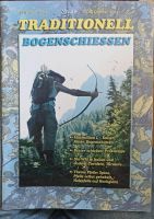 Traditionell Bogenschießen Nr.29 Bayern - Straubing Vorschau