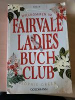 Willkommen Fairvale Ladies Buch Club von Sophie Green Rheinland-Pfalz - Schwabenheim an der Selz Vorschau