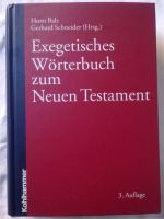 Balz Schneider Exegetisch Wörterbuch Neu Testament Theologie Baden-Württemberg - Albstadt Vorschau