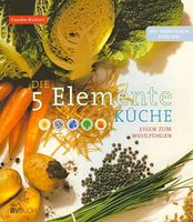 Die 5 Elemente Küche - Taschenbuch Niedersachsen - Laatzen Vorschau