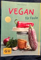 Vegan für Faule Kochbuch Brandenburg - Cottbus Vorschau