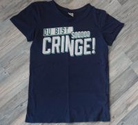 **Jungen T-Shirt*Du bist sooo Cringe!*Baumwolle*Gr. 158/164** Baden-Württemberg - Eberbach Vorschau