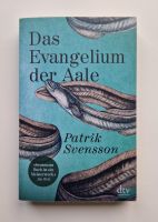 Patrik Svensson - Das Evangelium der Aale Berlin - Mitte Vorschau