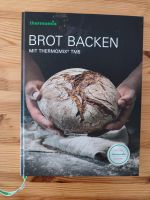 TOP! Buch Brot backen *Thermomix *Vorwerk Bayern - Holzkirchen Vorschau