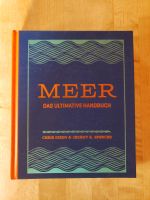 MEER Das ultimative Handbuch nautik segeln surfen angeln yachting Baden-Württemberg - Neuenburg am Rhein Vorschau