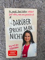 "Darüber spricht man nicht" - Dr. med. Yael Adler Baden-Württemberg - Lörrach Vorschau