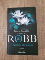 Tödliche Unschuld - J.D. Robb Niedersachsen - Hildesheim Vorschau