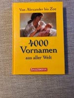 4000 Vornamen aus aller Welt Baby Buch Bayern - Rosenheim Vorschau