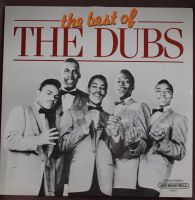 The Dubs – The Best Of The Dubs  DooWop LP Rheinland-Pfalz - Hettenleidelheim Vorschau