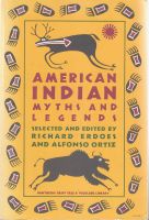 American Indian Myths and Legends - Erdoes and Ortiz Hessen - Bensheim Vorschau