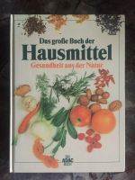 Das große Buch der Hausmittel Sachsen - Vierkirchen Vorschau