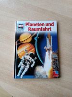 Was ist Was Buch Planeten und Raumfahrt Niedersachsen - Wilhelmshaven Vorschau