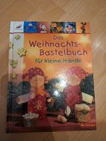 Das Weihnachts Bastelbuch für kleine Hände basteln mit Kinder Buc Baden-Württemberg - Lahr (Schwarzwald) Vorschau