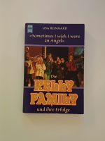 Kelly Family Buch: Die Kelly Family und ihre Erfolge Nordrhein-Westfalen - Stemwede Vorschau