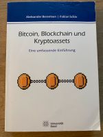 Bitcoin, Blockchain und Kryptoassets A. Berentsen F. Schär Schleswig-Holstein - Bokel Vorschau