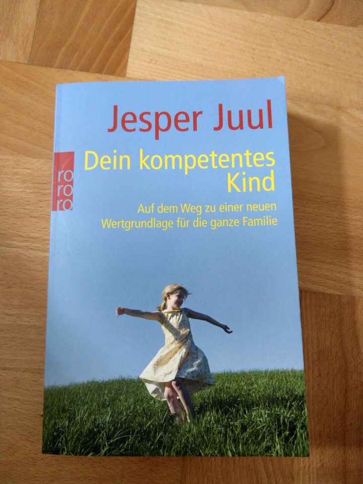 Erziehungsratgeber Jesper Juul Dein kompetentes Kind in Leipzig
