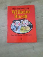 Das Schönste von Wilhelm Busch Buch Baden-Württemberg - Grenzach-Wyhlen Vorschau