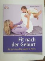 Buch Fit nach der Geburt von DK Verlag Nordrhein-Westfalen - Krefeld Vorschau