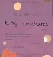 MARKT RUND UMS KIND - tiny treasures by le.palu 15.6. 13-17 Uhr Nordrhein-Westfalen - Würselen Vorschau