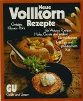 Vollkorn Rezepte von Christina Kleiner-Röhr Baden-Württemberg - Mühlheim an der Donau Vorschau