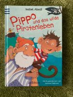 Kinderbuch Piraten Pippo und das wilde Piratenleben Nordrhein-Westfalen - Mülheim (Ruhr) Vorschau