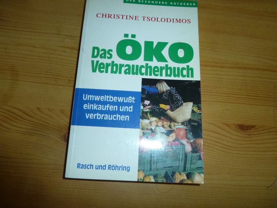 Das Ökoverbraucherbuch von Christine Tsolodimos GERNE ABHOLUNGBE in Eppelheim