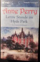 Anne Perry - Letzte Stunde im Hyde Park Niedersachsen - Haselünne Vorschau