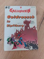 Comic Gallenstein Goldrausch in Zipflburg Bayern - Iphofen Vorschau