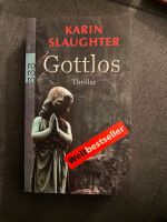 Karin Slaughter - Gottlos Niedersachsen - Georgsmarienhütte Vorschau