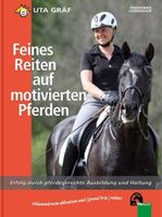 Feines Reiten auf motivierten Pferden von Uta Gräf Hessen - Schwalmstadt Vorschau