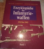 Biete das Buch Enzyklopädie der Infanterie Waffen Band 1 Nordrhein-Westfalen - Bottrop Vorschau