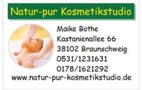 Natur-pur Kosmetikstudio Kosmetikbehandlung Naturkosmetik 38102 Niedersachsen - Braunschweig Vorschau