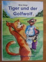 Tiger und der Golfwolf - Bine Voigt München - Bogenhausen Vorschau