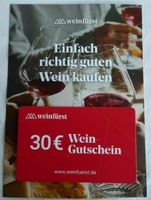 30 Euro Weingutschein WEINFÜRST Mbw 60 Euro für Neukunden! Niedersachsen - Osnabrück Vorschau