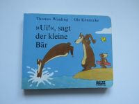 Thomas Winding: "Ui!", sagt der kleine Bär Kreis Pinneberg - Moorrege Vorschau