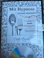 Mit Hypnose gesund abnehmen,Dieter Eisfeld Niedersachsen - Hude (Oldenburg) Vorschau