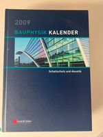 Bauphysik-Kalender 2009: Schallschutz und Akustik Nordrhein-Westfalen - Langenfeld Vorschau