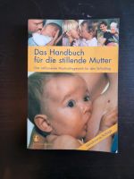 Handbuch für die stillende Mutter Königs Wusterhausen - Senzig Vorschau