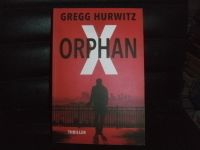 Gregg Hurwitz - Orphan X Wandsbek - Hamburg Tonndorf Vorschau