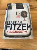 Hardcoverbuch „Flugangst“ von Sebastian Fitzek Bayern - Gemünden a. Main Vorschau