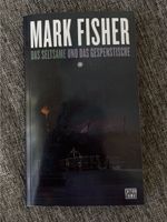 Mark Fisher - Das Seltsame und das Gespenstische - Popkultur Friedrichshain-Kreuzberg - Friedrichshain Vorschau