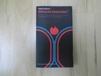 Bildung oder Indoktrination? - Wolfgang Brüggemann – 1974 Nordrhein-Westfalen - Wesel Vorschau