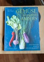 Gemüse kann auch anders Kochbuch vegetarisch Niedersachsen - Oldenburg Vorschau