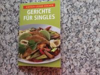 Rezeptbroschüre Einfach lecker kochen: Rezepte für Singles Saarland - Illingen Vorschau