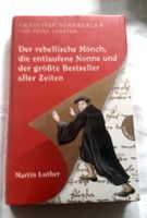 Nürnberger/Gerster-Martin Luther- der rebellische Mönch... Frankfurt am Main - Sachsenhausen Vorschau